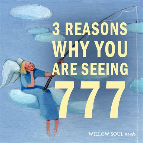 3 Reasons Why You Are Seeing 777 – The Meaning of 777.